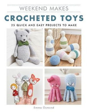 Cover art for Weekend Makes: Crocheted Toys