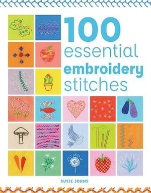 Cover art for 100 Essential Embroidery Stitches