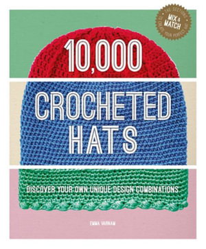 Cover art for 10,000 Crocheted Hats