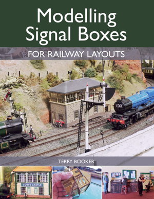 Cover art for Modelling Signal Boxes for Railway Layouts