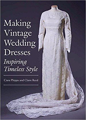 Cover art for Making Vintage Wedding Dresses