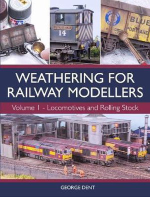 Cover art for Weathering for Railway Modellers