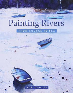 Cover art for Painting Rivers from Source to Sea