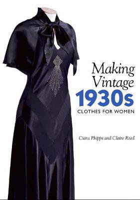 Cover art for Making Vintage 1930s Clothes for Women