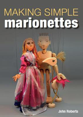 Cover art for Making Simple Marionettes
