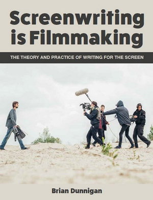 Cover art for Screenwriting is Filmmaking