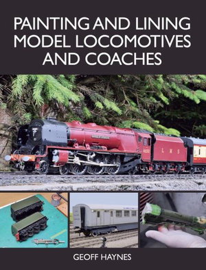 Cover art for Painting and Lining Model Locomotives and Coaches