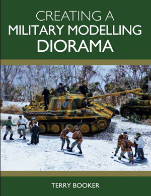 Cover art for Creating a Military Modelling Diorama
