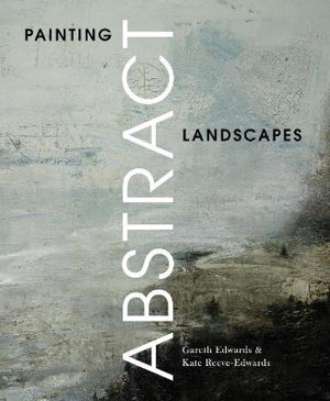 Cover art for Painting Abstract Landscapes