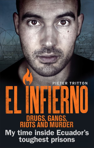 Cover art for El Infierno: Drugs, Gangs, Riots and Murder