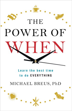 Cover art for The Power of When The best time to do everything