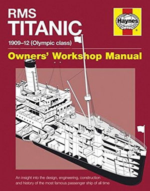 Cover art for RMS Titanic Owners' Workshop Manual