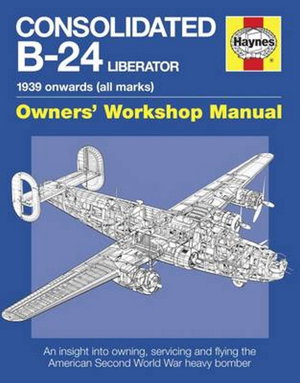 Cover art for Consolidatd B-24 Liberator Manual