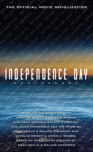 Cover art for Independence Day Resurgence - The Official Movie Novelisation