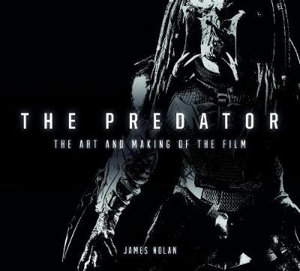 Cover art for The Predator: The Art and Making of the Film