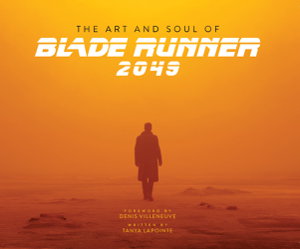 Cover art for The Art and Soul of Blade Runner 2049