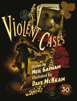 Cover art for Violent Cases - 30th Anniversary Collector's Edition
