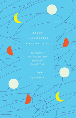 Cover art for Eight Improbable Possibilities