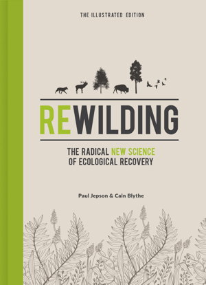 Cover art for Rewilding - The Illustrated Edition