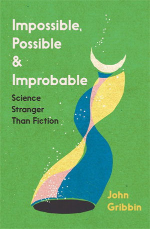 Cover art for Impossible, Possible, and Improbable