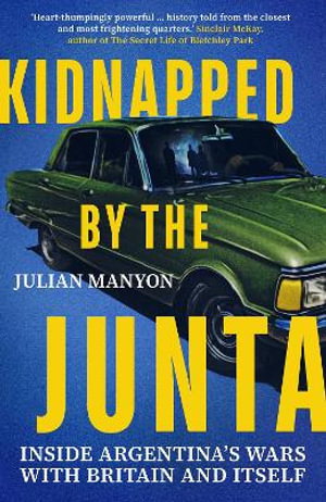 Cover art for Kidnapped by the Junta
