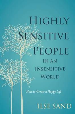 Cover art for Highly Sensitive People in an Insensitive World