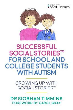 Cover art for Successful Social Stories (TM) for School and College Students with Autism