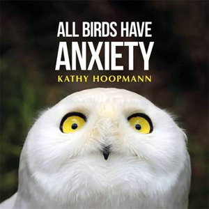 Cover art for All Birds Have Anxiety