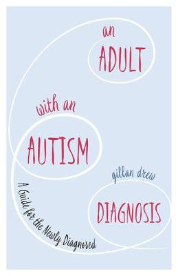 Cover art for An Adult with an Autism Diagnosis