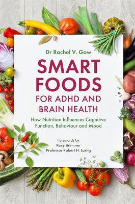 Cover art for Smart Foods for ADHD and Brain Health
