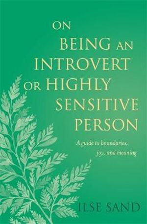 Cover art for On Being an Introvert or Highly Sensitive Person