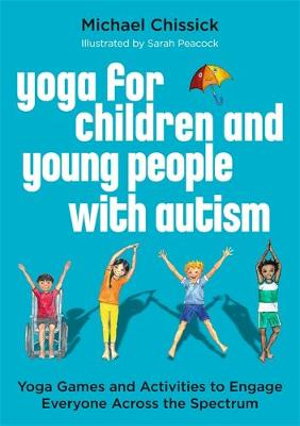 Cover art for Yoga for Children and Young People with Autism