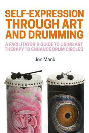 Cover art for Self-Expression through Art and Drumming
