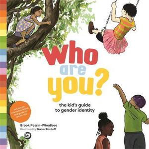Cover art for Who are You? The Kid's Guide to Gender Identity