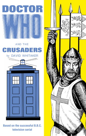 Cover art for Doctor Who and the Crusaders