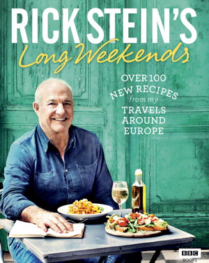 Cover art for Rick Stein's Long Weekends