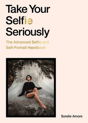 Cover art for Take Your Selfie Seriously