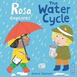Cover art for Rosa Explores the Water Cycle