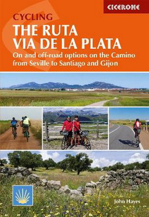 Cover art for Cycling the Ruta Via de la Plata