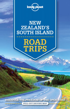 Cover art for Lonely Planet New Zealand's South Island Road Trips