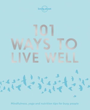 Cover art for 101 Ways to Live Well