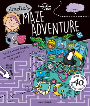 Cover art for Lonely Planet Kids Amelia's Maze Adventure
