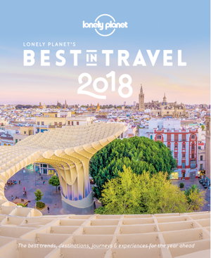 Cover art for Best in Travel 2018 Lonely Planet's