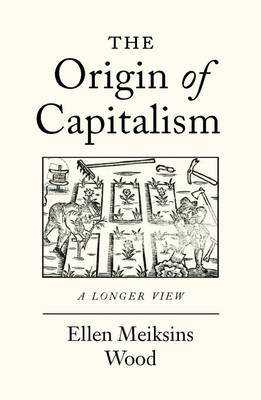Cover art for The Origin of Capitalism