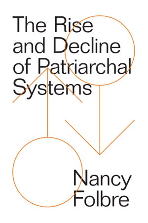 Cover art for Rise and Decline of Patriarchal Systems