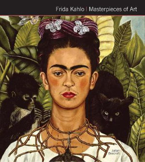 Cover art for Frida Kahlo Masterpieces of Art