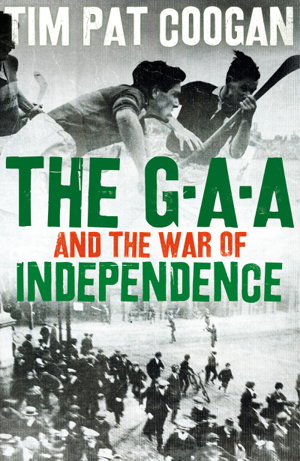 Cover art for The GAA and the War of Independence