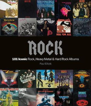 Cover art for Rock: 101 Iconic Rock, Heavy Metal and Hard Rock Albums