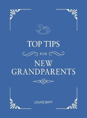 Cover art for Top Tips for New Grandparents