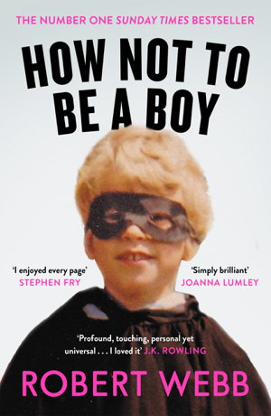 Cover art for How Not To Be a Boy